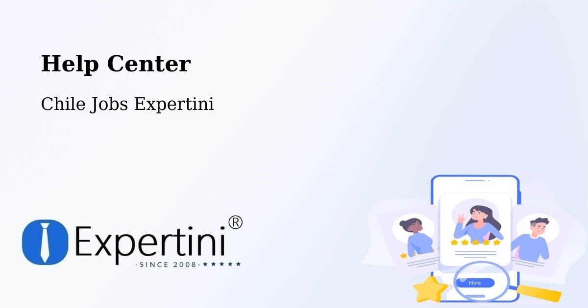 Help Center – La Estrella - Chile Jobs Expertini